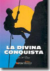 La Divina Conquista